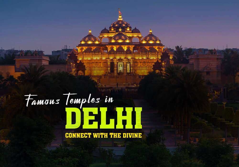 famous temples in Delhi